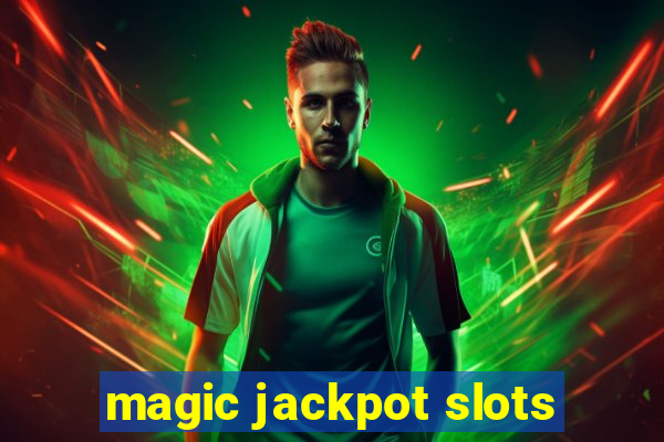 magic jackpot slots